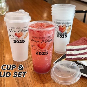 Graduation Favor Cups with Lid Set/Congratulations Nurse Plastic Cup/Class of 2025 Graduation Gift for Guest/Unique Drinkware for Graduation