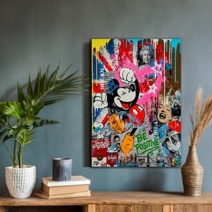 Mickey Mouse BE POSITIVE Banksy Style Graffiti Canvas Pop Art, Unique Cartoon Gift, Playful Wall Decor