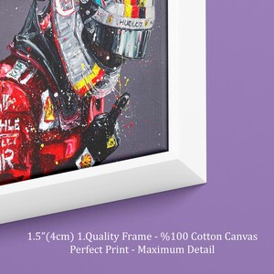 May include: A framed canvas print featuring a colorful painting of a race car driver in a helmet. The artwork is in a white frame. The text on the frame reads: 1.5" (4cm) 1.Quality Frame - %100 Cotton Canvas Perfect Print - Maximum Detail.