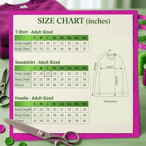 May include: A size chart printed on a rectangular card with a magenta border. The chart displays measurements in inches for adult-sized t-shirts, sweatshirts, and hoodies, including body length, chest, and sleeve dimensions with a line drawing.