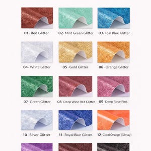 May include: A color chart titled Glitter Color displaying fifteen samples of textured material. The options include red, mint green, teal blue, white, gold, orange, green, deep wine red, deep rose pink, silver, royal blue, coral orange, lavender, wine red, and black.