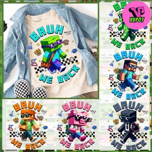 Gamer Bruh Wir zurück Png, Ersttag Schule PNG, Zurück in Schule PNG, Cartoon Superheld Png, Blumenstift Lehrer PNG, Lehrer Sublimation,