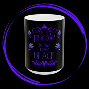Purple Is The New Black Mug, Gothic Mug, Gift for Her, Coffee Mug, Home Decor, Edgy Style
