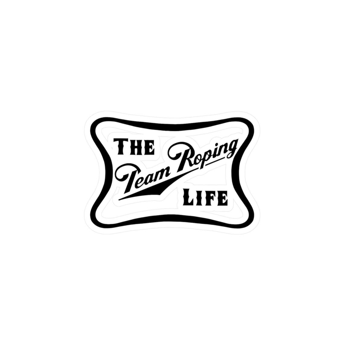 The Team Roping Life Vinyl Decal Black - Etsy
