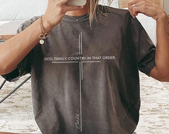 God Family Country In That Order Christian Shirt Comfort Colors Charlie Kirk Tee Jesus Tee Minimalist Christian Gift Teen Christian Apparel