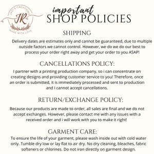 May include: A white background displays shop policies. Text includes shipping, cancellations, return/exchange, and garment care instructions. The shop logo, "Javi's Creations," is at the top left. The text is in black, with a handwritten font for the title.