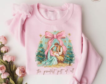 Preppy Painted Christian Nativity Scene Sweatshirt, Nativity Coquette Hoodie, The Greatest Gift of All Sweatshirt, Religious Sweatshirt