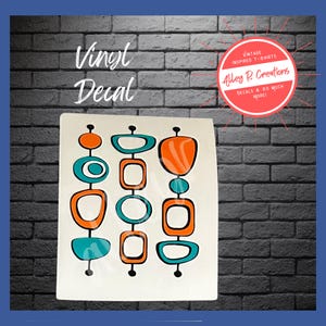 May include: A vinyl decal with a mid-century modern design featuring three vertical rows of abstract shapes in orange and teal. The shapes are circles, squares, and ovals.