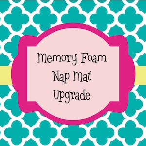 Memory Foam Nap Mat Upgrade - 1.5&quot; or 2&quot; - High Density Viscoelastic Memory Foam,  Personalized Preschool Kids Kinder Nap Mat Insert
