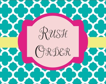 Rush Order