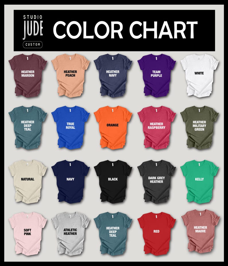 May include: Color chart featuring a variety of t-shirts in different colors. The shirts are arranged in rows and columns, showcasing shades like heather maroon, peach, navy, and white. The text "COLOR CHART" is at the top.