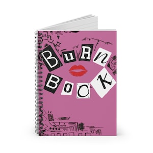 Mean Girls Burn Book Spiral Journal: Movie Diary, Ruled Line Notebook