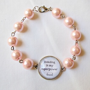 Bookworm Bracelet: &quot;Reading is my Superpower&quot; Glass Pearl Jewelry