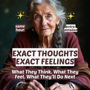Puede incluir: Una persona mayor con cabello gris y una parte superior granate. La imagen incluye el texto "EXACT THOUGHTS EXACT FEELINGS" y "What They Think. What They Feel. What They'll Do Next". También están presentes las palabras "same hour" y "extra detailed".