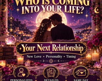 Könnte beinhalten: Eine digitale Grafik mit dem Text WHO IS COMING INTO YOUR LIFE? und Your Next Relationship, New Love, Personality, Timing, Personalized Reading, Detailed Insights, Same Day Delivery. Sie zeigt ein Paar, Kerzen und Bücher.