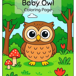 以下が含まれることがあります： 「Baby Owl Coloring Page」というタイトルの塗り絵は、森のシーンにいる漫画のフクロウを描いています。 フクロウは茶色とオレンジ色で、黄色いくちばしと足があります。 背景には、木、草、キノコ、赤い花が含まれています。