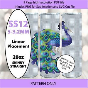 May include: Three 20oz skinny straight tumblers with a peacock design in blue, green, and white. The tumblers have the text "SS12 3-3.2MM Linear Placement 20oz Skinny Straight". The image also includes the text "9 Page high resolution PDF file Inludes PNG for Sublimation and SVG Cut file" and "See my shop for pattern in SS20, SS16 SS10".