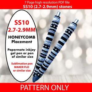 May include: Two pens with beaded patterns in black, white, and light blue. The image includes text indicating the pens are for SS10 (2.7-2.9mm) stones and a honeycomb placement pattern. The text also mentions Papermate inkjoy gel pens and sublimation pens.