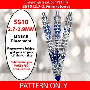 May include: Three silver pens with blue and white crystal embellishments. The pens are decorated with a linear pattern of crystals. The image includes the text "SS10 2.7-2.9MM LINEAR Placement Papermate inkjoy gel pen or pen of similar size Sublimation pen MAKER FLO or similar size PATTERN ONLY".