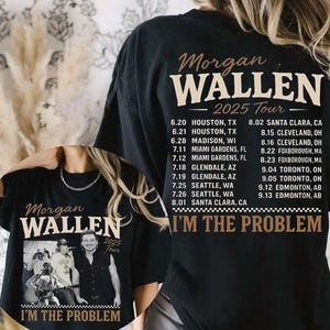 Morgan Wallen Comfort Color Shirt, I’m The Problem Tour 2025 Shirt, Country Music Morgan Shirt, Wallen Tour Tee, Wallen Concert Shirt