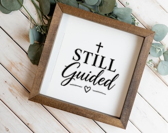 Still Guided Wooden Framed Decor, Inspirational Wall Art, Christian Home Gift