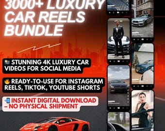 3000+ Luxury Car Reels Bundle: 4K Videos for Instagram, TikTok, YouTube Shorts (Digital Download)