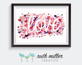 Watercolor Love With Hearts Art Print, Wall Art, Printable, Digital Download