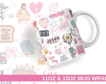 Christian Mug Wrap PNG 11oz 15oz, Faith Coffee Cup Sublimation Design, Jesus Christian Sticker Style Wrap, Bible Verse Mug PNG Download