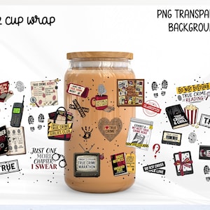 May include: A 16 oz cup wrap with a wooden lid, featuring various true crime-themed graphics. The design includes text like "True Crime Addict," "Murder Notes," and "True Crime & Chill," along with crime scene elements.