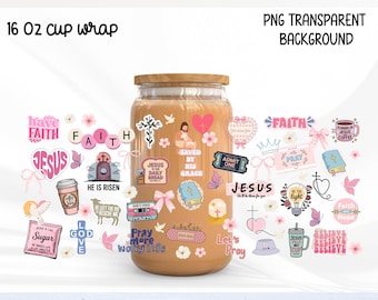 Christian 16oz Can Glass Wrap PNG, Faith Glass Can Wrap PNG, Jesus Coffee Cup Wrap, Pray More Worry Less Cup