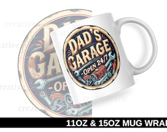 Opakowanie na kubek Dad’s Garage Open 24/7 PNG, opakowanie na kubek na kawę z okazji Dnia Ojca o pojemności 11 uncji i 15 uncji, zabawny wzór sublimacji na kubku na Dzień Ojca