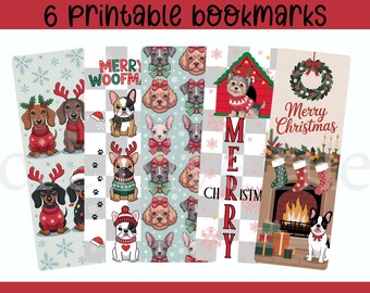 May include: Six printable Christmas-themed bookmarks featuring various dog breeds in festive attire. Designs include dogs in sweaters, reindeer antlers, and Santa hats, with text like "Merry Woofmas" and "Merry Christmas."