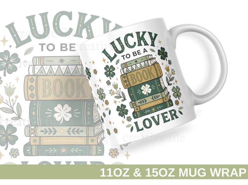 May include: White ceramic mug with a green and gold design. The mug features the text "LUCKY TO BE A BOOK LOVER" with illustrations of books and shamrocks. A stack of books is also in the background.