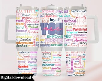Your are 40 oz Quencher Tumbler wrap sublimation, Motivational words 40 oz bottle wrap design, Self love bottle design