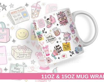 Motivational Mug Wrap PNG, 11oz 15oz Sublimation, Positive Affirmation Mug Design, Self Love Cup Wrap, Self-care wrap design