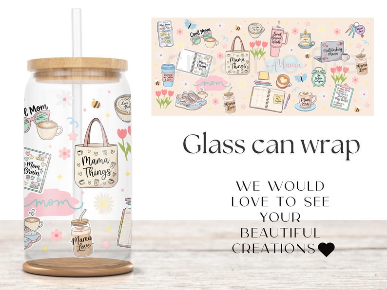 Mom Life 16oz Glass Can Wrap PNG, Mama Design Libbey Glass Wrap, Girly ...