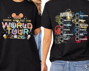 Epcot World Tour 2 Sided Shirt, Drink Around The World Shirt, Mickey and Friends Drinking Team,Disney Family Trip 2026,Disney Wolrd Showcase