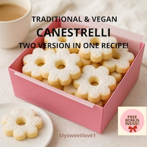 Digitales Rezept Canesstrelli Kekse Traditionelles italienisches mit veganer Version inklusive - Handgefertigte Butter Shortbread-Leckereien