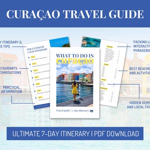 May include: A digital travel guide titled "Curaçao Travel Guide" with a blue and white design. The guide includes a 7-day itinerary, bonus tips, restaurant and accommodation listings, and practical information. The cover features a photo of a person in a yellow dress.