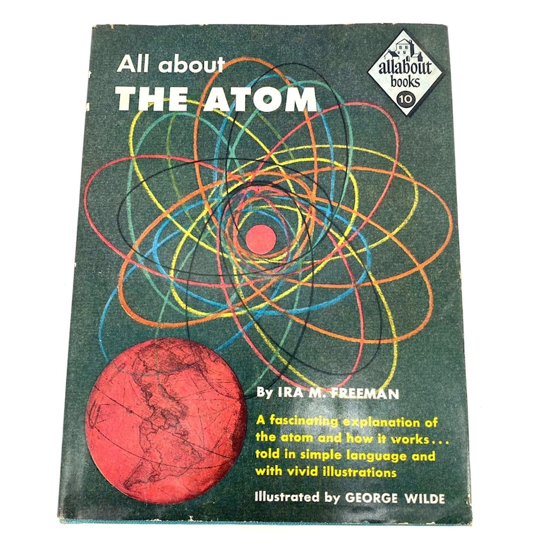 1955 All About The Atom Ira Freeman An All About Books #10 Random House image 1