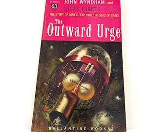 The Outward Urge by John Wyndham 1959 Ballantine 341 K 1st Printing Paperback