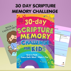 Op de afbeelding: Een 30-daagse bijbeltekst-geheugenuitdaging voor kinderen met een kleurrijke regenboogomslag met de tekst 30-day SCRIPTURE MEMORY CHALLENGE FOR KIDS, Grow in Faith, Learn God's Word, Make it Fun, een groene pagina met cartoonfiguur en een werkblad.