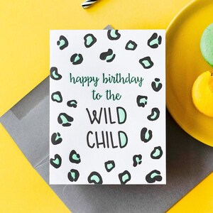 Lustiges Wildes Kind Letterpress Geburtstagskarte - Leopard Tierdruck - Partylöwe - Sibling - Frech Bday - Freund BFF Bestie Geburtstag