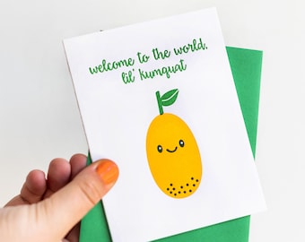 Cute Baby Congratulations Card - Fun Welcome to the World - Lil Kumquat - Baby Shower Letterpress Card - Eco-Friendly Packaging Option