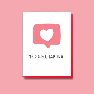 Carte typographique Funny Id Double Tap That - Anniversaire - Nouvel amour - Situation - Carte de Saint Valentin - Rencontre en ligne - Joli cul mignon