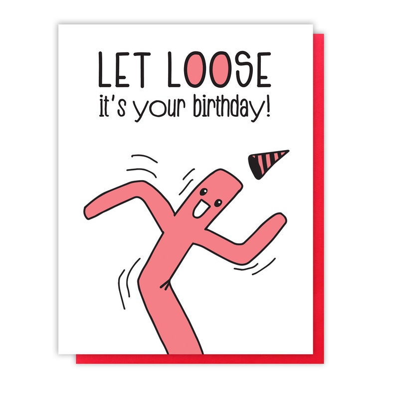 Wacky Inflatable Tubeman Letterpress Birthday Card Let Loose Funny Friend Bday Girlfriend Co-Worker Gift for Her or Him A2 image 3