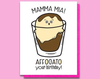 Funny Affogato Belated Birthday Letterpress Card - Mamma Mia - Italian Ice Cream Espresso - Cute Late Forgot Your Bday Card A2