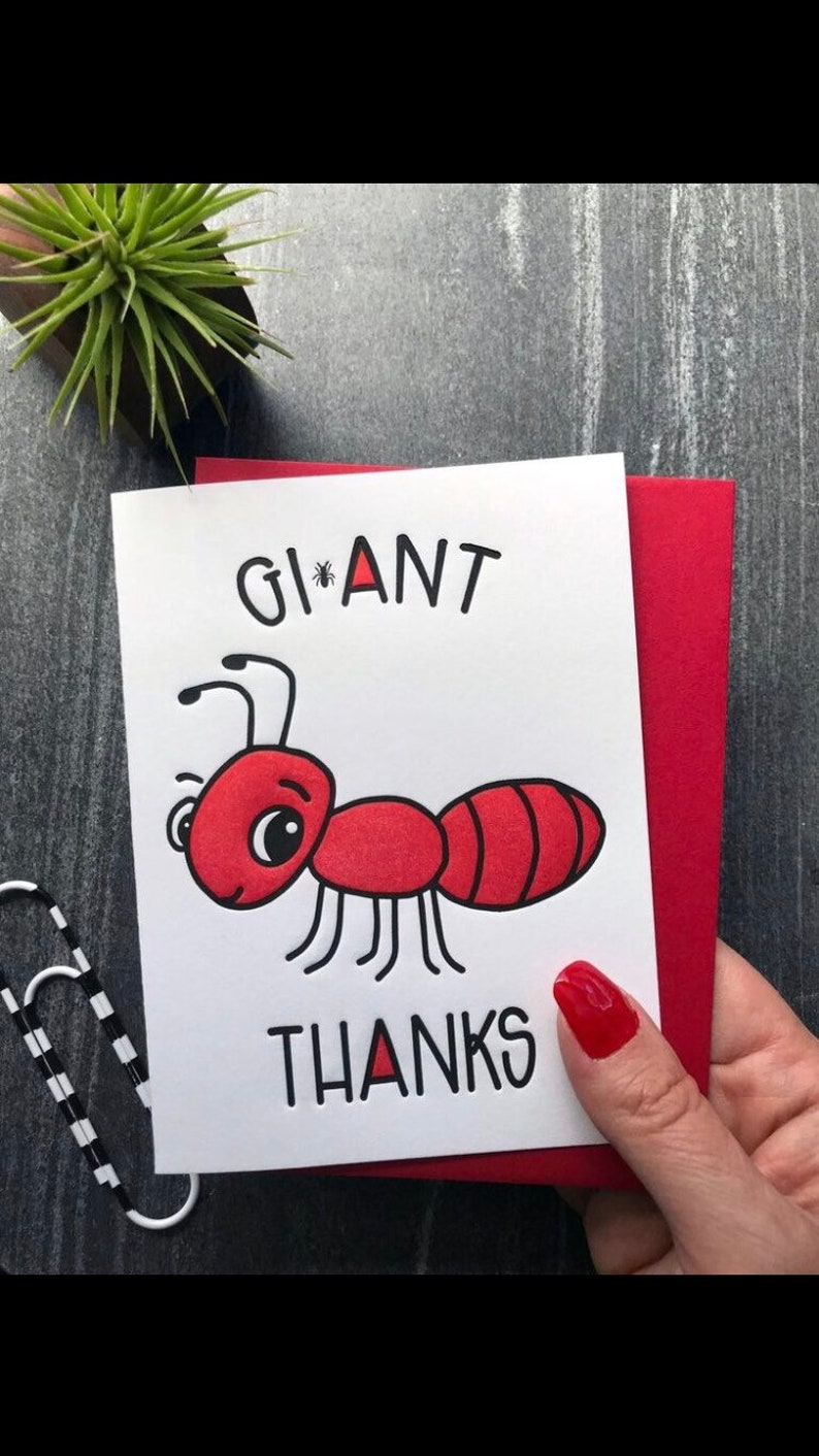 Funny Thank You Ant Letterpress Card Gi-Ant Thanks Ant Pun Punny Thank You Card for Girlfriend Thanks for Hosting Bestie A2 image 4