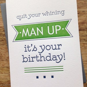 VENTE - Carte d'anniversaire drôle de typographie Snarky - Quit Your Whining - Man Up Friend Over the Hill 30e 40e 50e anniversaire carte