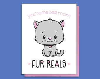 Kawaii Cat Mom Card - Pawrent - Fur Reals - Punny Mothers Day Letterpress Card - Funny Cute Gift for Mom - From Kitty Pet Fur Child - A2